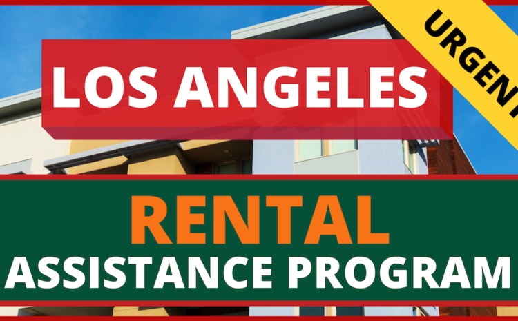  Rental Assistance Program: Rent Relief for Renters & Landlords (California : Los Angeles)